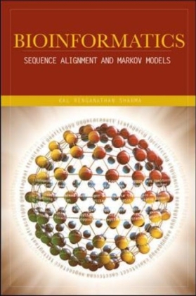 Bioinformatics: Sequence Alignment and Markov Models -  Kal Renganathan Sharma