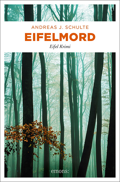 Eifelmord - Andreas J. Schulte