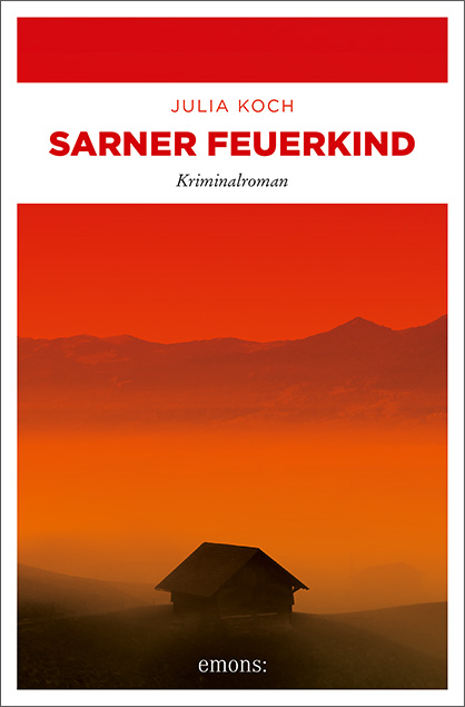 Sarner Feuerkind - Julia Koch