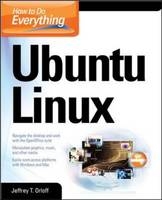 How to Do Everything: Ubuntu -  Jeffrey T. Orloff