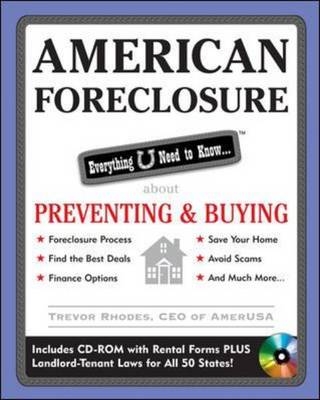 American Foreclosure: Everything U Need to Know About Preventing and Buying -  Trevor Rhodes