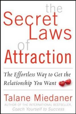 Secret Laws of Attraction -  Talane Miedaner