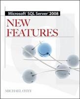 Microsoft SQL Server 2008 New Features -  Michael Otey