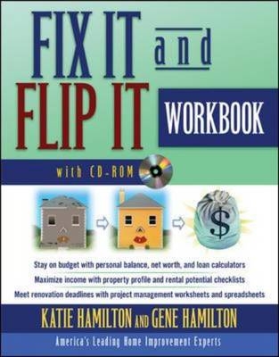 Fix It & Flip It Workbook -  Gene Hamilton,  Katie Hamilton