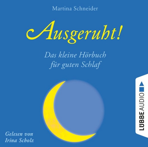 Ausgeruht! - Martina Schneider