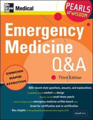 Emergency Medicine Q&A: Pearls of Wisdom, Third Edition -  Joseph R. Lex