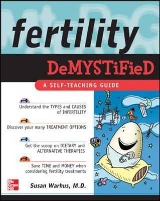 Fertility Demystified -  Susan Warhus