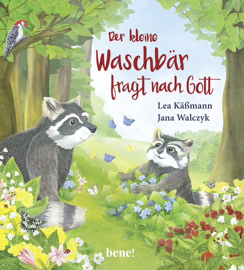 Der kleine Waschbär fragt nach Gott – ein Bilderbuch für Kinder ab 2 Jahren - Lea Käßmann