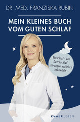 Mein kleines Buch vom guten Schlaf - Franziska Rubin