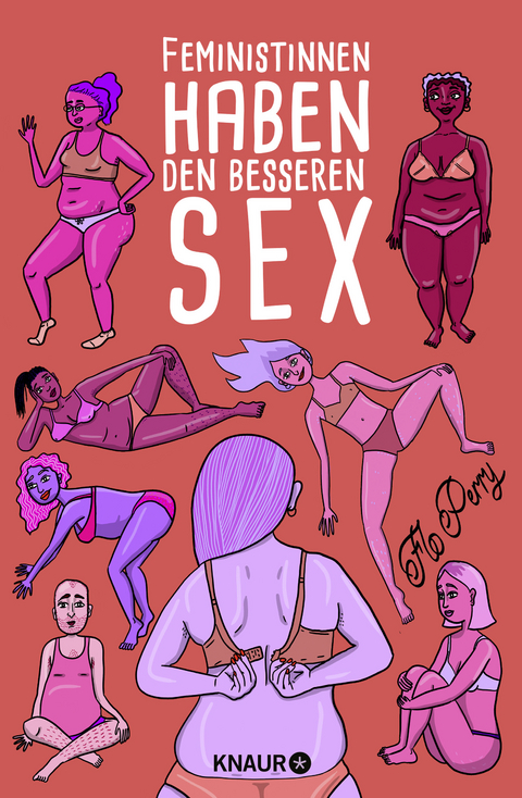 Feministinnen haben den besseren Sex - Flo Perry