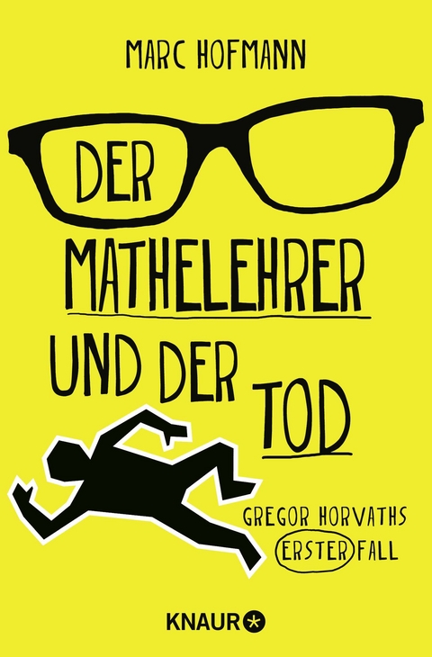 Der Mathelehrer und der Tod - Marc Hofmann