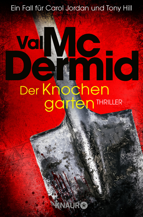 Der Knochengarten - Val McDermid