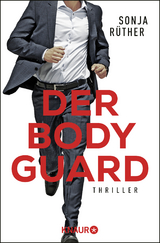 Der Bodyguard - Sonja Rüther