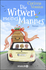 Die Witwen meines Mannes - Corinna Vossius