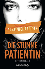Die stumme Patientin - Alex Michaelides