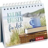 Kleine Pausen für dich - GROH Verlag
