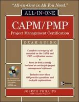 CAPM/PMP Project Management All-in-One Exam Guide -  Joseph Phillips