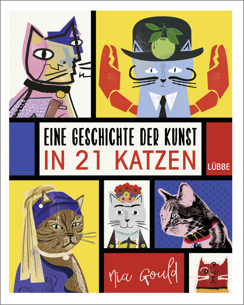 Eine Geschichte der Kunst in 21 Katzen - Nia Gould