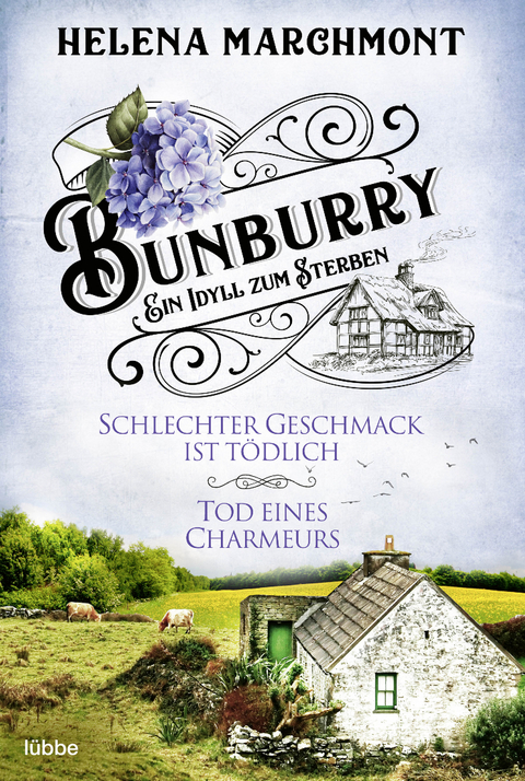 Bunburry - Ein Idyll zum Sterben - Helena Marchmont