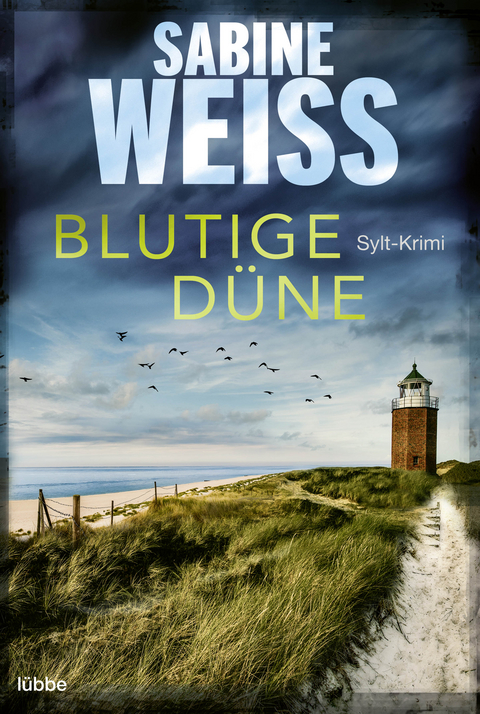 Blutige Düne - Sabine Weiß