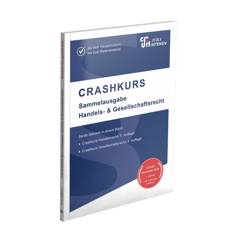 CRASHKURS Sammelausgabe Handels- und Gesellschaftsrecht - Dirk Schweinberger