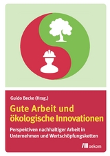 Gute Arbeit und ökologische Innovationen - 