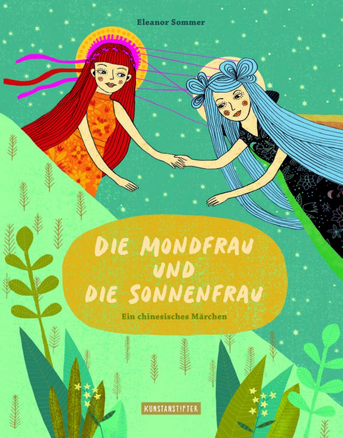 Die Mondfrau und die Sonnenfrau - 