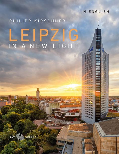 Leipzig In A New Light - Bernd Weinkauf