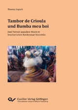 Tambor de Crioula und Bumba meu boi - Thomas Kupsch