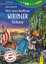 LESEZUG/3. Klasse: Der verschollene Wikinger-Schatz - Sabina Sagmeister