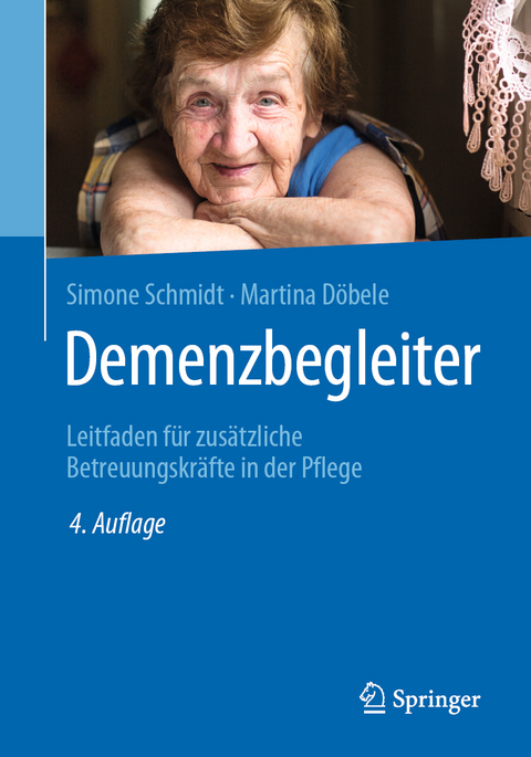 Demenzbegleiter - Simone Schmidt, Martina Döbele