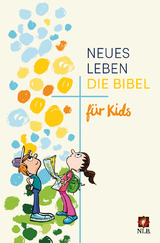 Neues Leben. Die Bibel für Kids - 