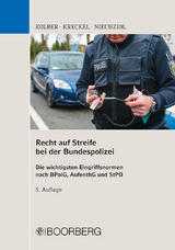 Recht auf Streife bei der Bundespolizei - Kolber, Ingo; Kreckel, Jürgen; Niechziol, Frank