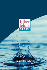 Elberfelder Bibel in großer Schrift - 