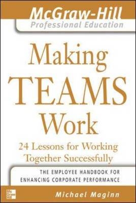 Making Teams Work -  Michael Maginn