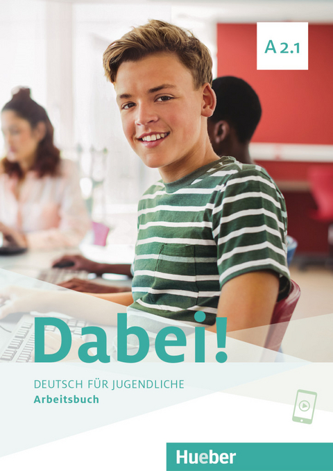 Dabei! A2.1 - Gabriele Kopp, Josef Alberti, Siegfried Büttner