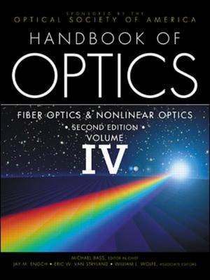 Handbook of Optics, Volume IV -  Optical Society of America