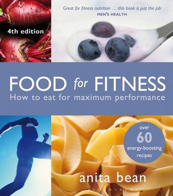 Food for Fitness -  MS Anita Bean