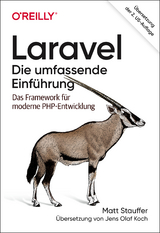 Laravel – Die umfassende Einführung - Matt Stauffer