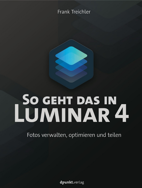 So geht das in Luminar 4 - Frank Treichler