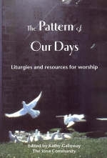 Pattern of Our Days -  Kathy Galloway