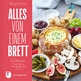 Alles von einem Brett - Birgit Fazis