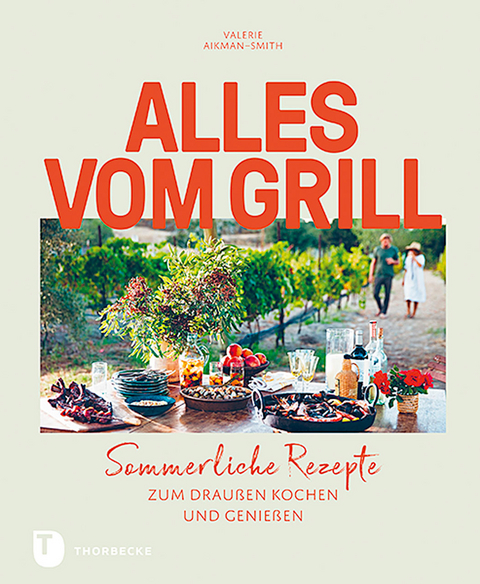 Alles vom Grill - Valerie Aikman-Smith