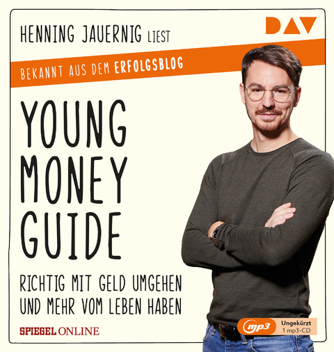 Young Money Guide: Richtig mit Geld umgehen und mehr vom Leben haben - Henning Jauernig