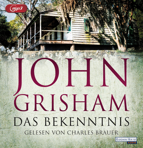 Das Bekenntnis - John Grisham