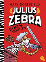 Julius Zebra - Boxen mit den Briten - Gary Northfield