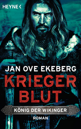 Kriegerblut - König der Wikinger - Jan Ove Ekeberg