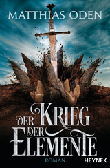 Der Krieg der Elemente - Matthias Oden