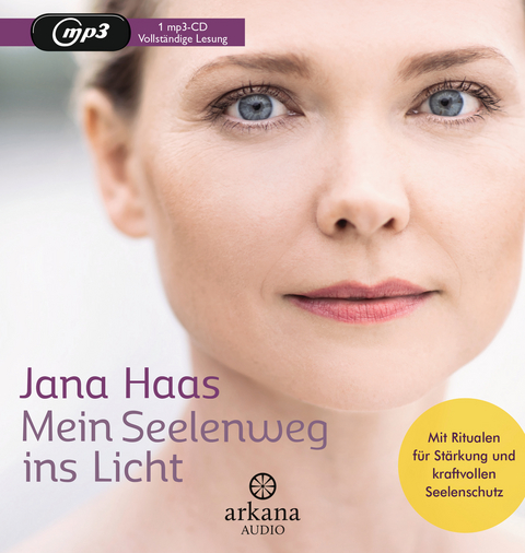 Mein Seelenweg ins Licht - Jana Haas