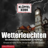 Wetterleuchten - Volker Klüpfel, Michael Kobr